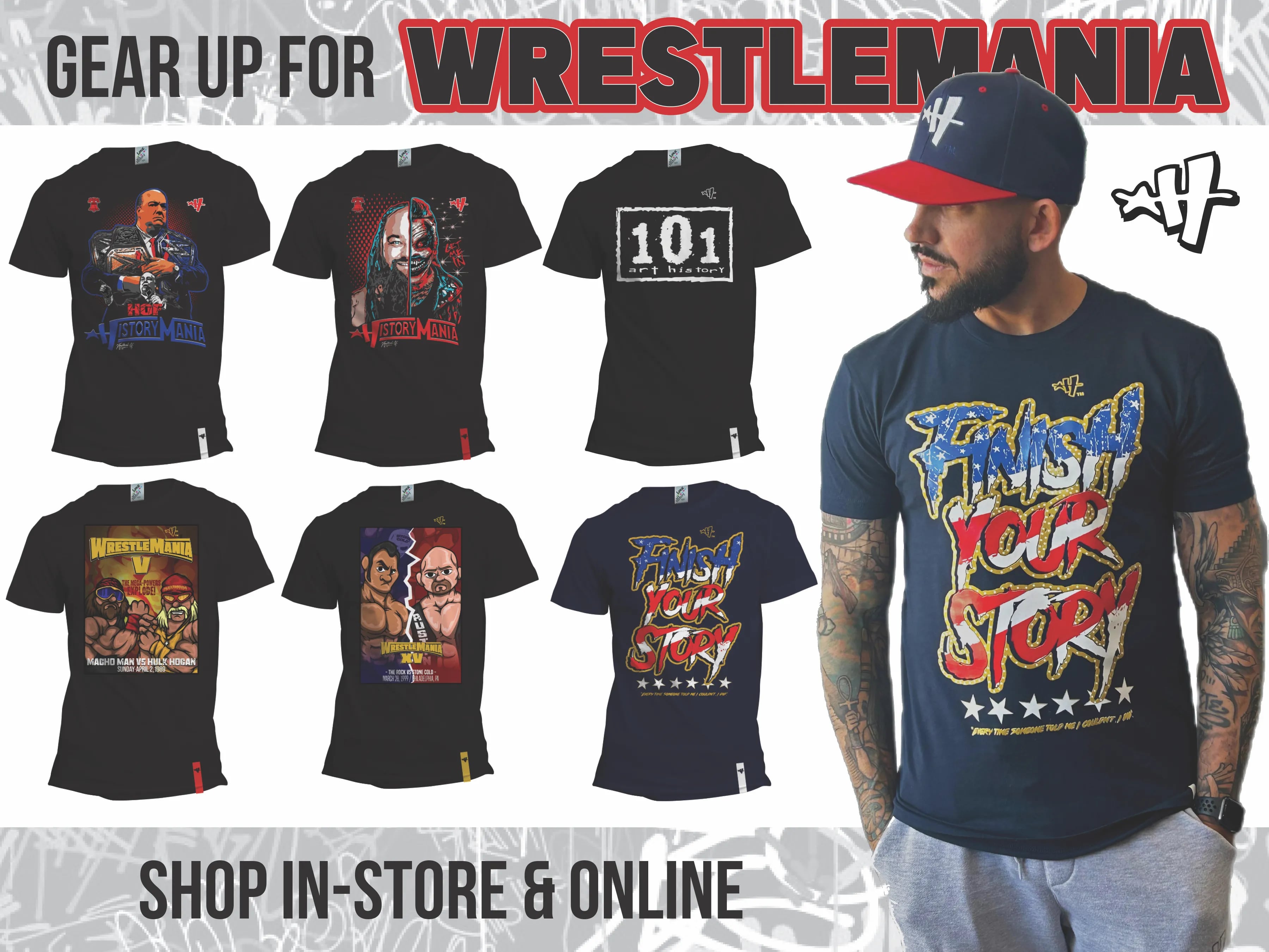 WWE WrestleMania tees available at Art History 101 in Northeast Philadelphia, Pa. for WrestleMania 40.