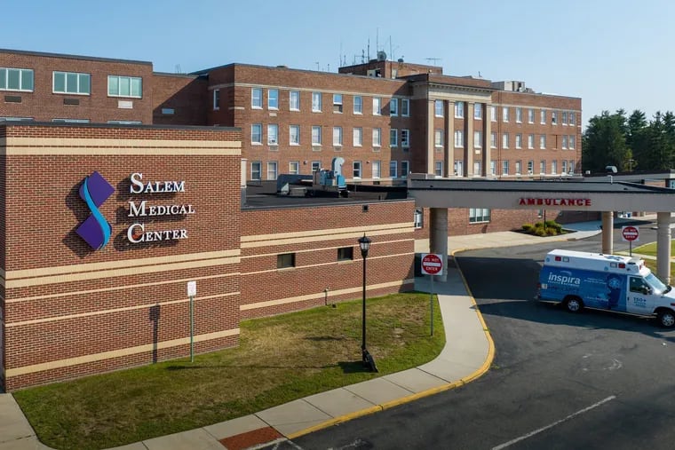 Salem Medical Center is now part of Inspira Health, which has three other hospitals in South Jersey.