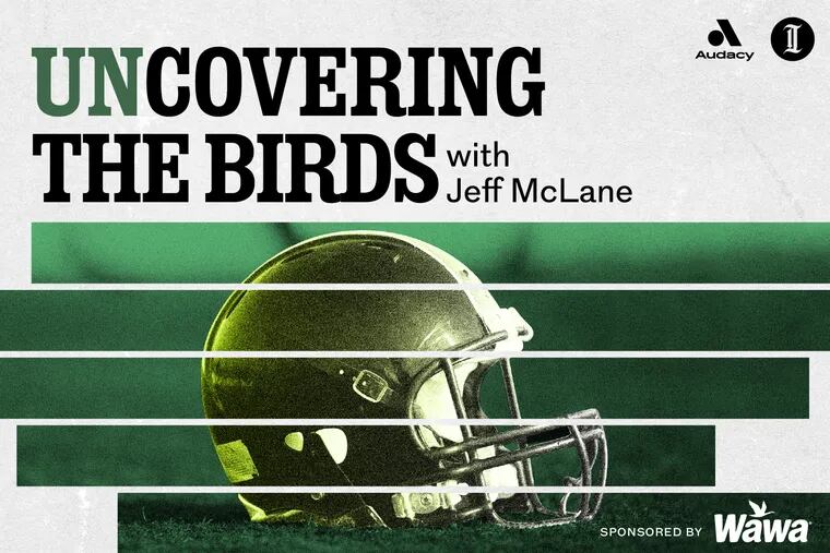 Listen To The Trailer For The Inquirers New Eagles Podcast ‘uncovering The Birds 0594