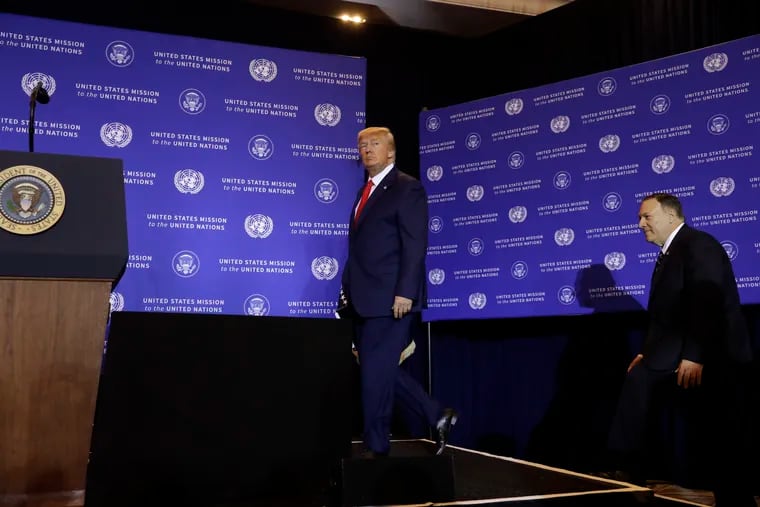 President Donald Trump arrives to a news conference at the InterContinental Barclay New York hotel during the United Nations General Assembly, Wednesday, Sept. 25, 2019, in New York. Secretary of State Mike Pompeo is right.