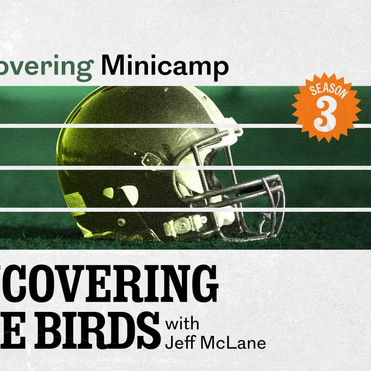 unCovering the Birds with Jeff McLane, Season 3, Episode 8: unCovering Minicamp