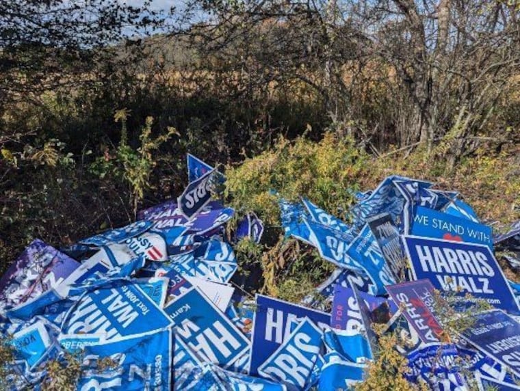 In Montgomery County, the Worcester PA Dems discovered 250  damaged Harris-Walz lawn signs had been dumped in the woods off of Wentz Church and Morris Roads in Lansdale. About 150 of them were too damaged to reused, organizers said.