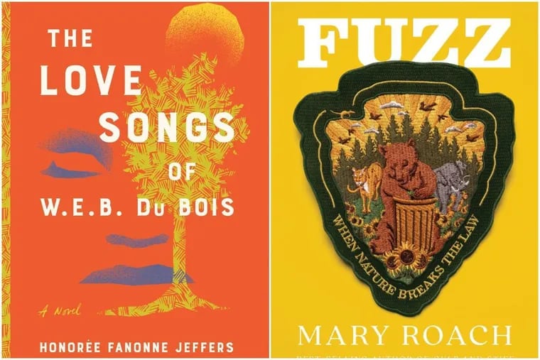 The Love Songs of W.E.B. Du Bois by Honoree Fanonne Jeffers and Fuzz by Mary Roach.